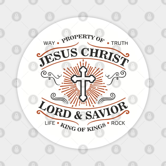 Property of Jesus Christ Lord & Savior Christian Life Magnet by Anticorporati